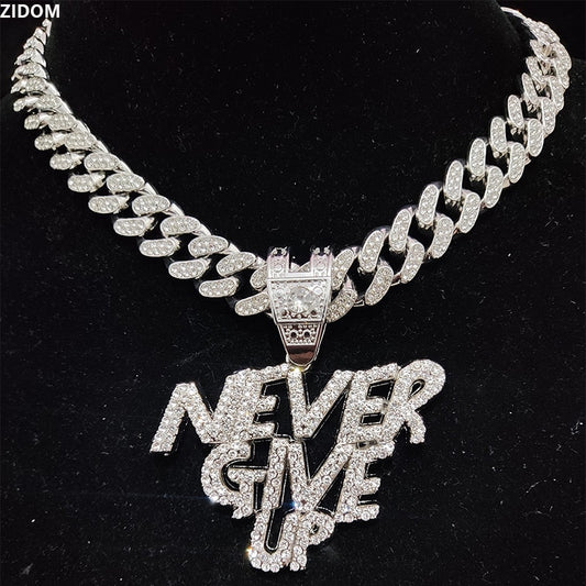 Men Women Hip Hop NEVER GIVE UP Pendant Necklace 13mm Crystal Cuban Chain HipHop Iced Out Bling Necklaces Fashion Charm Jewelry